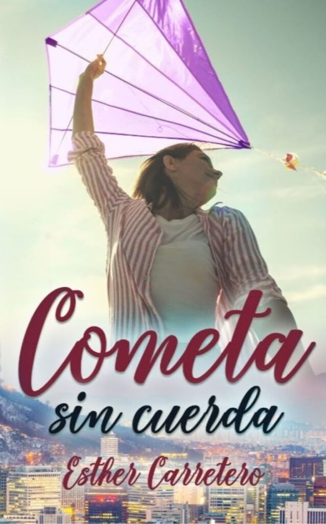 Reseña de Cometa sin cuerda de Esther Carretero