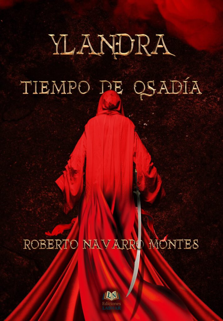 Reseña de Ylandra: Tiempo de osadía de Roberto Navarro Montes