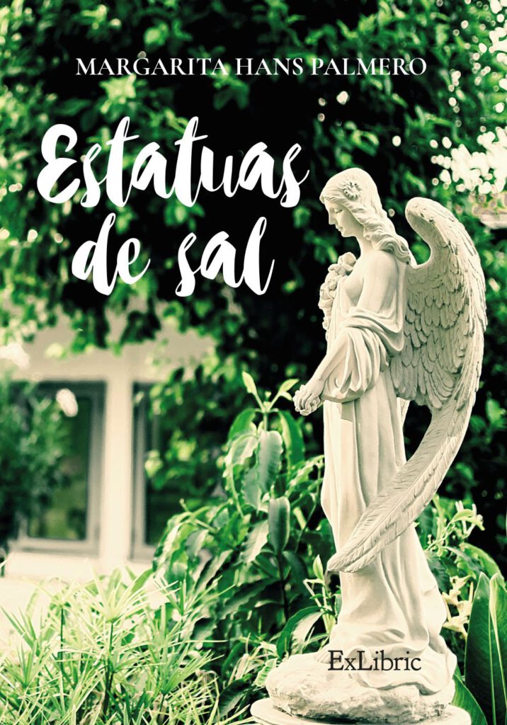 Reseña de Estatuas de Sal de Margarita Hans Palmero