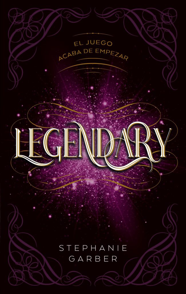 Reseña de Legendary, de Stephanie Garber