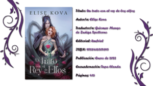 Once Upon a Book: Reseña  El Trato con el Rey de los Elfos - Elise Kova