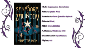 LA SANADORA DE ZALINDOV - LYNETTE NONI - 9788417854744