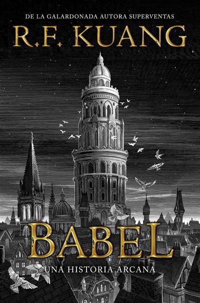 Reseña de Babel, de R. F. Kuang